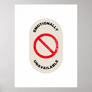 Poster "Émotionnellement indisponible"