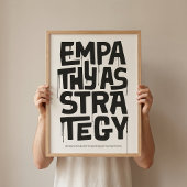 Poster Empathy As Strategy - Typography Print | Wall Art