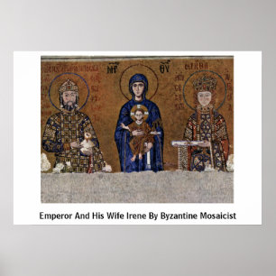 Poster Empereur et son épouse Irène par Mosaicist