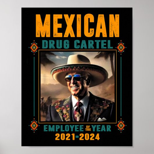 Poster Employé De L'Année Du Cartel Mexicain - Biden (Devant)