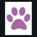 Poster Empreinte de patte<br><div class="desc">Amusant design Empreinte de patte pour amoureux des animaux!</div>