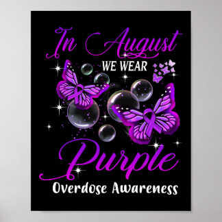 Poster En Août Nous Portons Violet Butpe Overdose
