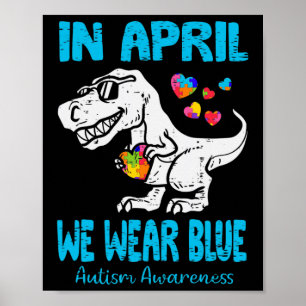 Poster En Avril Nous Portons Bleu T Rex Dino Par