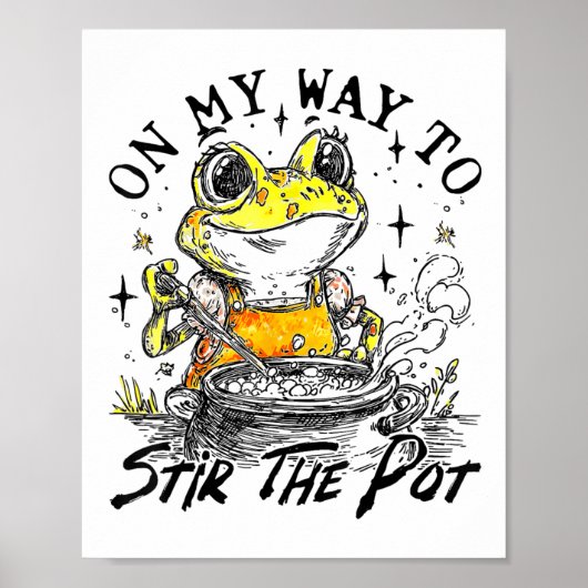 Poster En Chemin Pour Remuer La Grenouille Drôle Pot (Devant)