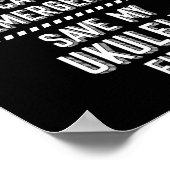 Poster En Coque D'Urgence Sauvez Mon Ukulele Premier Joue (Coin)