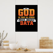 Poster En Dieu, nous croyons que tous les autres doivent  (Cuisine)