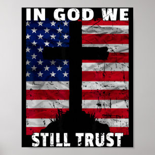 Poster En Dieu nous faisons encore confiance Drapeau amér