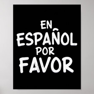 Poster En Espanol Por Favor Professeur d'espagnol 3
