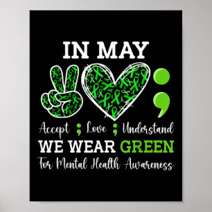 Poster En Mai, Nous Portons Le Semicolon Vert Sensibilisa