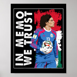 Poster En Memo Ochoa Nous Avons Confiance Football Mexica