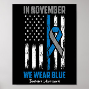 Poster En Novembre, Nous Portons Bleu Usa Drapeau Diabète