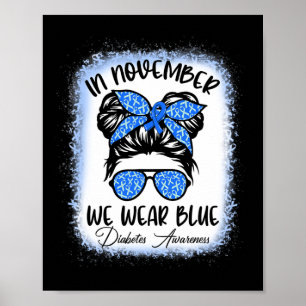 Poster En Novembre, Nous Portons Blue Messy Bun Diabetes