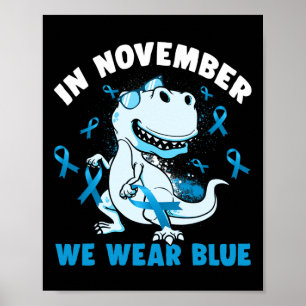 Poster En novembre We Wear Blue Diabete Awareness Trex D