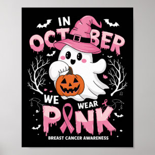 Poster En Octobre Nous Portons Chemise Rose Fantôme Cance