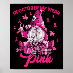 Poster En Octobre Nous Portons Le Cancer Du Sein Rose Gno