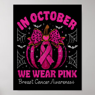 Poster En Octobre Nous Portons Le Cancer Du Sein Rose Sen
