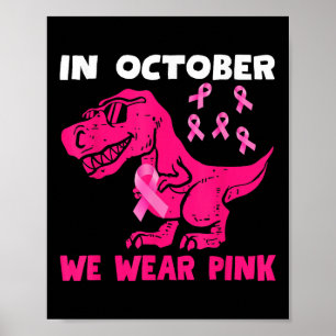 Poster En Octobre Nous Portons Le Cancer Du Sein Rose Tre