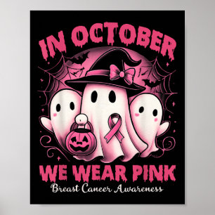 Poster En Octobre Nous Portons Le Fantôme Rose Halloween