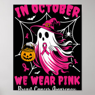 Poster En Octobre Nous Portons Le Ghost Ghost Witch Cance
