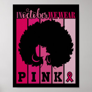 Poster En Octobre Nous Portons Le Ruban Rose Cancer Du Se