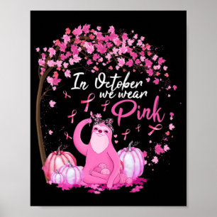 Poster En Octobre Nous Portons Le Ruban Rose Sloth Cancer