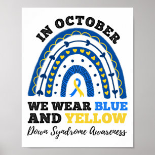 Poster En Octobre Nous Portons Le Syndrome Bleu Et Jaune 