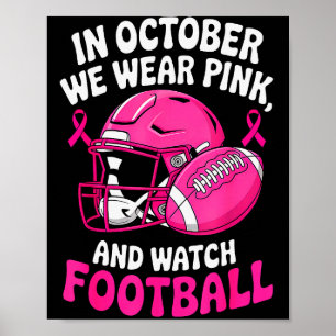 Poster En Octobre Nous Portons Nk Cancer Sein Football Se