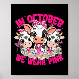 Poster En Octobre Nous Portons Pink Breast Cancer Awarene