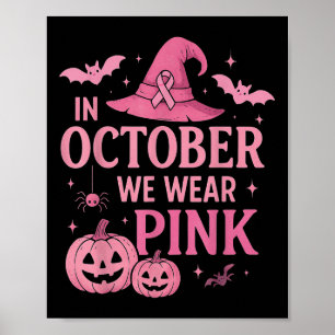 Poster En Octobre, Nous Portons Pink Breast Cancer Sensib