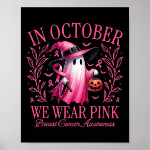Poster En Octobre, Nous Portons Pink Breast Cancer Sensib