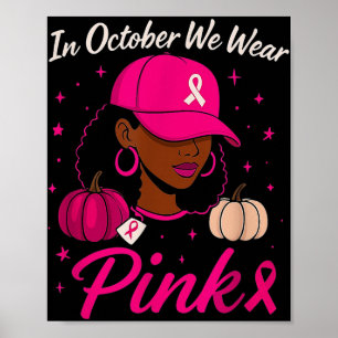 Poster En Octobre Nous Portons Pink Breast Cancer Sensibi