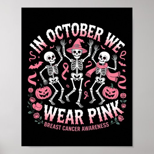 Poster En Octobre Nous Portons Pink Halloween Skeleton Br (Devant)