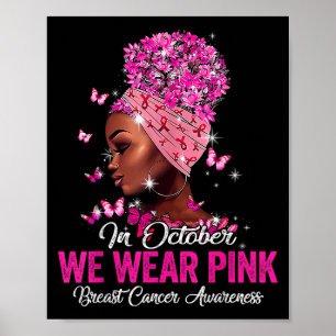 Poster En Octobre Nous Portons Rose Les Femmes Noires Can