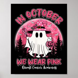 Poster En Octobre Nous Portons Une Chemise Rose Fantôme C