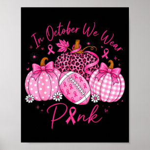 Poster En octobre, portez des citrouilles roses pour l'ar