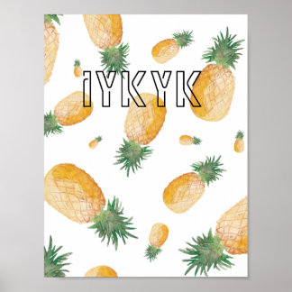 Poster en papier peint 'iykyk' ananas
