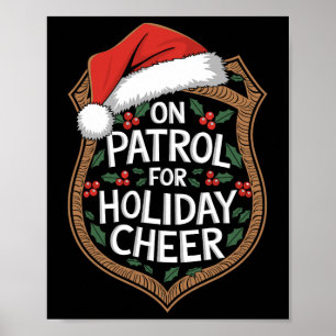 Poster En patrouille pour la joie des fêtes Sécurité de N
