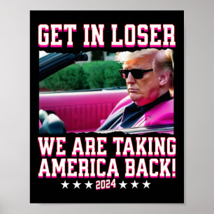 Poster En Perdant, Nous Reprenons L'Amérique Rose Trump 2