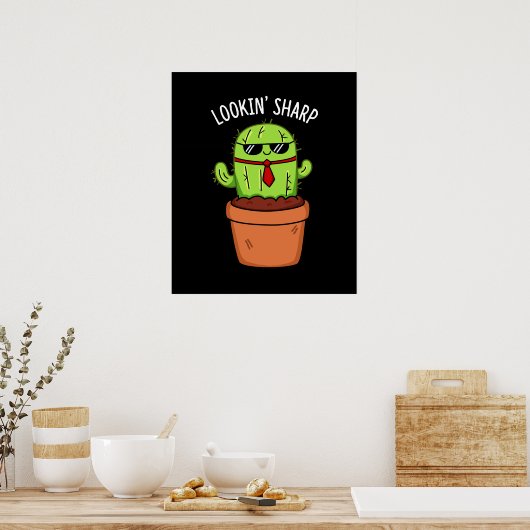 Poster En regardant Sharp Funny Cactus Pun Dark BG (Cuisine)