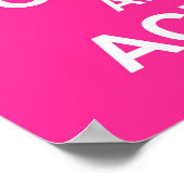 Poster en rose pour garder le calme et l'ace (Coin)