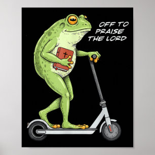 Poster En route pour louer le Seigneur Drôle de Grenouill