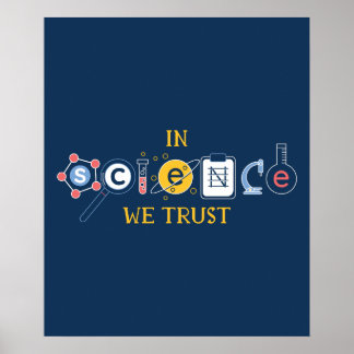 Poster En science, nous avons confiance