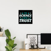 Poster En Science, nous faisons confiance Citation - Ense (Bureau à domicile)