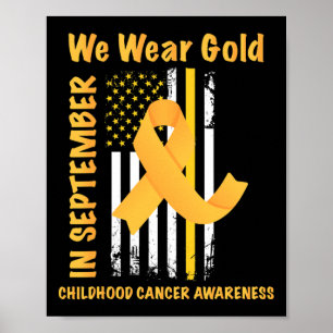 Poster En Septembre Nous Portons Gold Childhood Cancer se