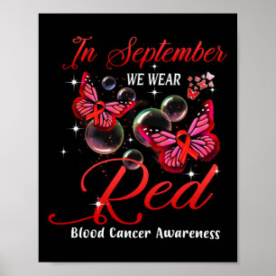 Poster En Septembre Nous Portons Le Papillon Rouge Cancer