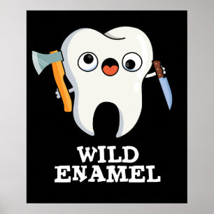 Poster Enamel sauvage Drôle animal sauvage Jeu de dent Da