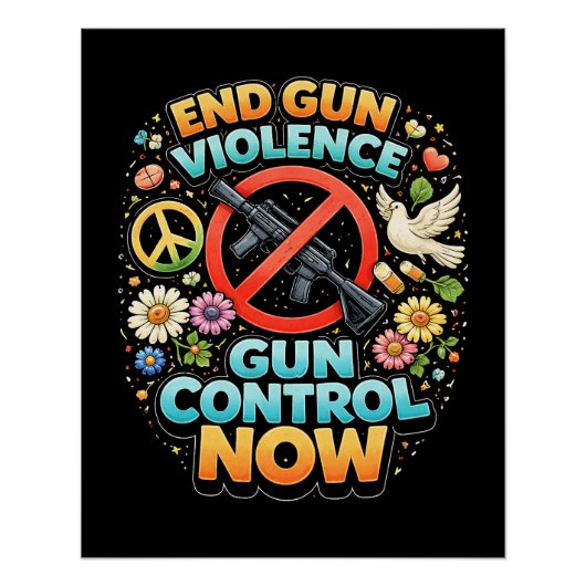 Poster End Gun Violence Now (Devant)