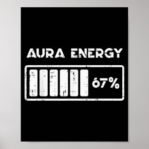 Poster Énergie Aura 67 Pourcent Drôle Numéro 6 7 Mème Fem