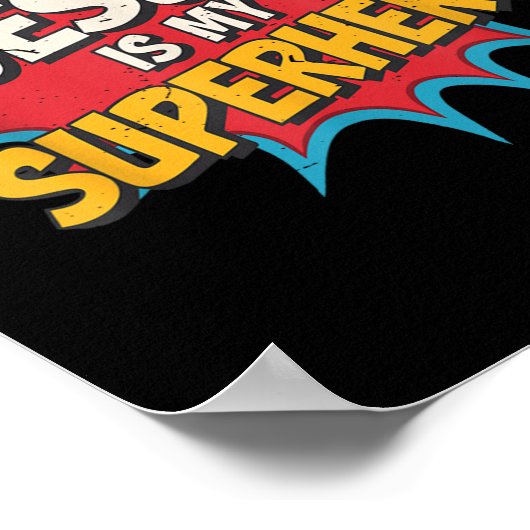 Poster Enfant Jésus Est Mon Superhéros Chrétien Dieu Fils (Coin)