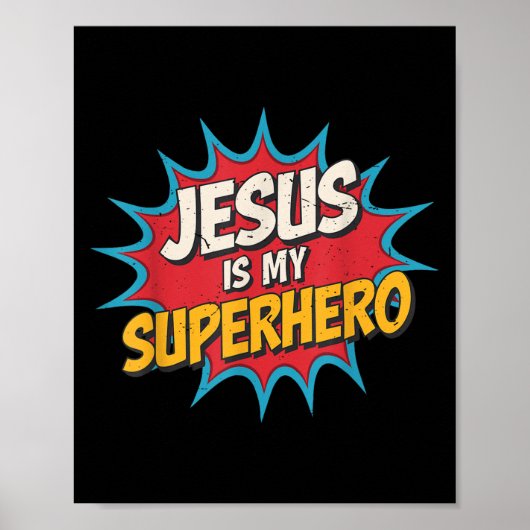 Poster Enfant Jésus Est Mon Superhéros Chrétien Dieu Fils (Devant)